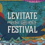 Levitate Music Festival – 3 Day Pass