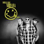 Smells Like Nirvana – Nirvana Tribute