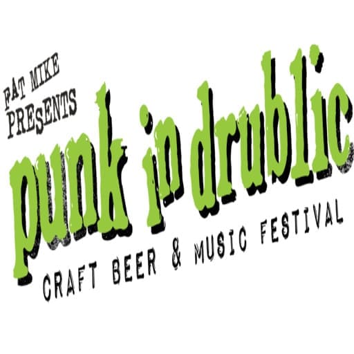 Punk In Drublic Craft Beer & Music Festival